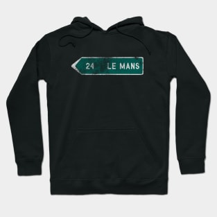 Le Mans Road Sign (Distressed) Hoodie